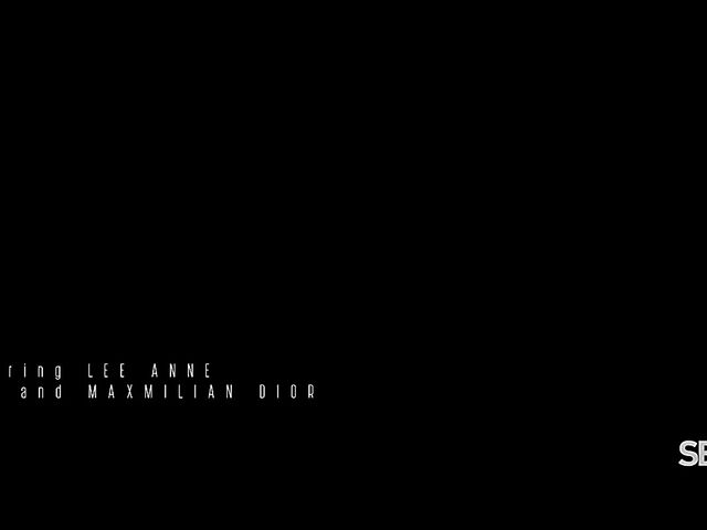 Lee Anne takes Maxmilian Dior on a sensual sex adventure