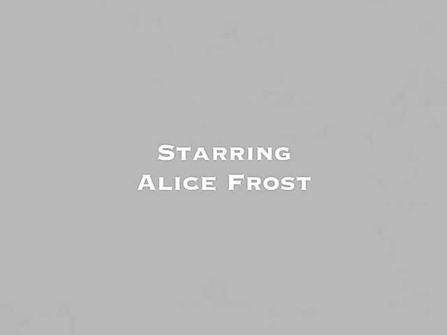 Cum hungry cocksucker Alice Frost with big breasts